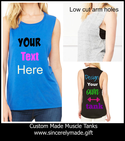 Muscle Tank - Custom Tank Top - Personalized Tank Top - Custom Tee Shirt - Muscle Tee - custom gym gear - womens muscle tank - muscle tanks