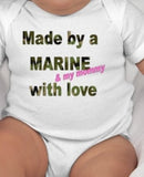 Made by a marine & my mommy with love baby tee - Marine Dad - Marine Baby Shower - New military dad - Military dad baby shower - marine baby