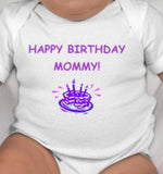 Happy Birthday Mommy baby tee - mommy birthday gift - new mom birthday gift - gifts for mom - birthday - moms birthday - celebrate moms day