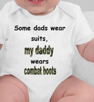Some daddies wear suits my daddy wears combat boots