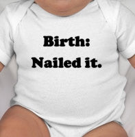 Birth: Nailed it
