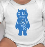 Where the Wild Things Are Monster Max - Wild things - Ill eat you up - Cute baby clothing - newborn baby clothes - unisex baby clothes