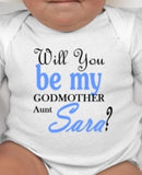 Will You Be My Godmother customized at no charge - Godmother Gift - Godmother tee - Will my you be my Godmother - Will you be my God Mother
