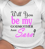 Will You Be My Godmother customized at no charge - Godmother Gift - Godmother tee - Will my you be my Godmother - Will you be my God Mother