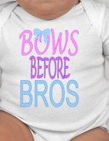 Bows before bros baby bodysuit or tee