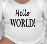 Hello World Baby Bodysuit - newborn gifts - unisex baby gifts - baby shower gifts - new baby gift - gender neutral baby shower gift - baby