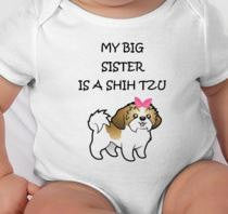 My Big Brother is a Shih Tzu baby bodysuit My Big Sister is a Shih Tzu baby bodysuit - shih tzu gifts - baby shower gift - new baby gift
