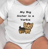 My Big Brother is a Yorkie baby bodysuit My Big Sister is a Yorkie baby bodysuit