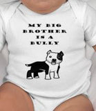 My Little/Big Brother is  a Bully - Pit Bull Shirt - Bully Breed - Bully - PitBull - Pit Bull - Pit Bull - Pitbull Clothing - Baby Gifts