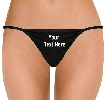 Thong - Custom Panties - Cute Panties- Cute underwear - Glitter panties - girlfriend gift - boyfriend gift - gifts for her -sexy gifts